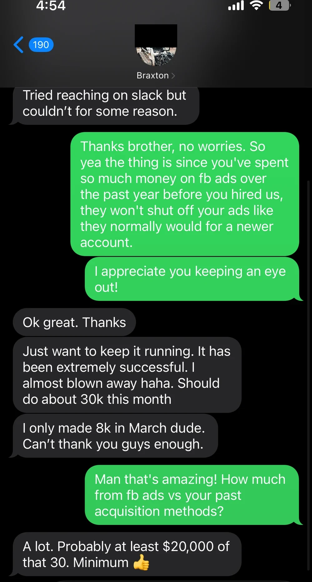 Text from a client: the system has been extremely successful, on track for about 30k this month versus 8k in March, with at least 20,000 of it from the ads.