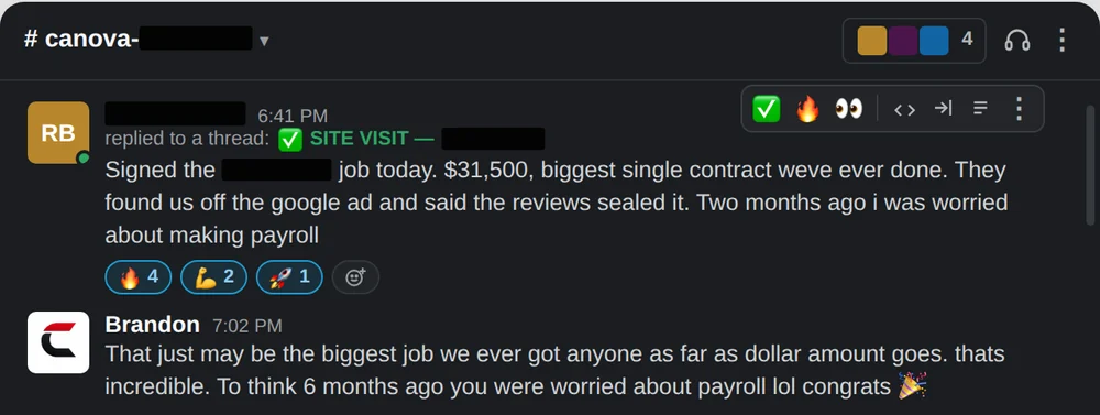 Client signed a 31,500 dollar job found off the Google ad; two months earlier they were worried about making payroll.